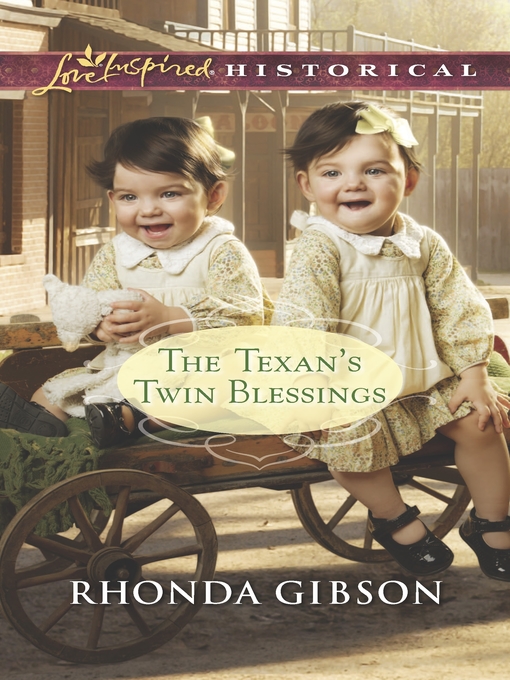Title details for The Texan's Twin Blessings by Rhonda Gibson - Available